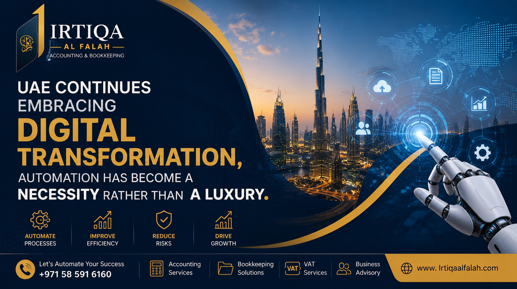 UAE continue embracing digital transformation, automation has become a necessity rather than a luxury.